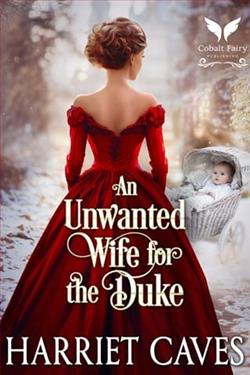 An Unwanted Wife for the Duke by Harriet Caves