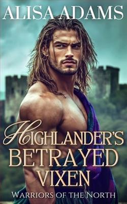 Highlander's Betrayed Vixen by Alisa Adams