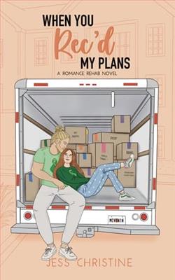 When You Rec'd My Plans by Jess Christine
