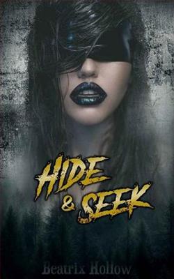 Hide & Seek by Beatrix Hollow