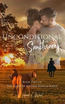 Unconditional Sanctuary by Anne L. Wood