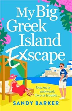 My Big Greek Island Ex-scape by Sandy Barker