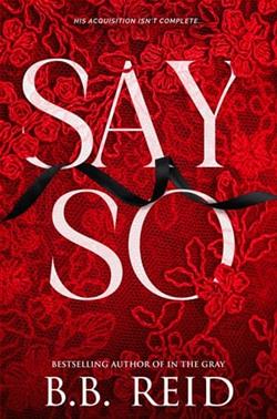 Say So by B.B. Reid