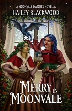 Merry in Moonvale by Hailey Blackwood
