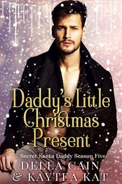 Daddy's Little Christmas Present by Della Cain