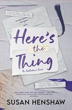 Here's the Thing by Susan Henshaw
