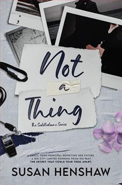 Not A Thing by Susan Henshaw