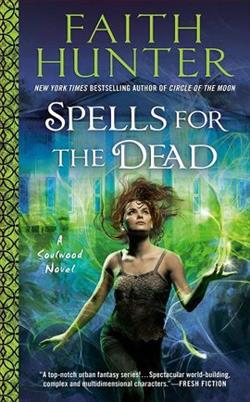Spells for the Dead by Faith Hunter