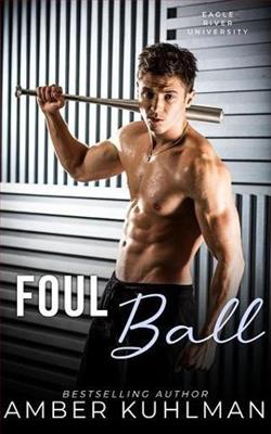 Foul Ball by Amber Kuhlman