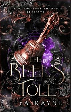 The Bell's Toll by Tiya Rayne