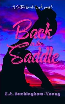 Back in the Saddle by E.A. Buckingham-Young