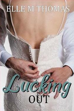 Lucking Out by Elle M. Thomas