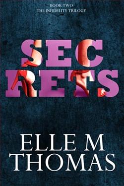 Secrets by Elle M. Thomas