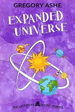 Expanded Universe by Gregory Ashe