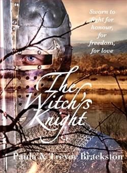 The Witch's Knight by Paula Brackston