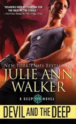 Devil and the Deep (Deep Six) by Julie Ann Walker