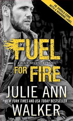 Fuel for Fire by Julie Ann Walker
