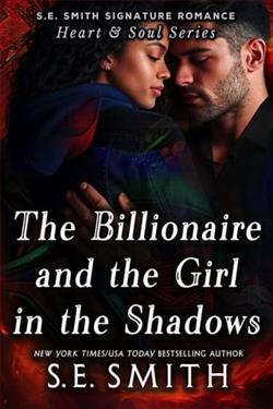 The Billionaire and the Girl in the Shadows by S.E. Smith