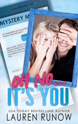 Oh No… It's You by Lauren Runow