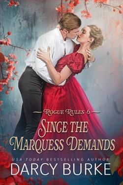 Since the Marquess Demands by Darcy Burke