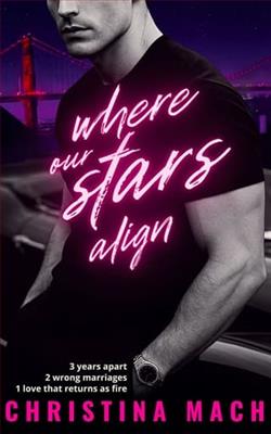 Where Our Stars Align by Christina Mach