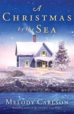 A Christmas By the Sea by Melody Carlson
