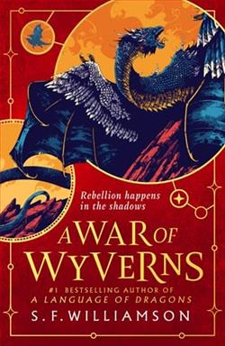 A War of Wyverns by S.F. Williamson