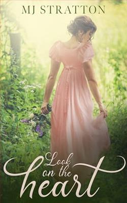 Look on the Heart by M.J. Stratton