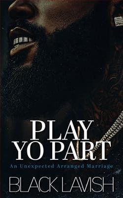 Play Yo Part by Black Lavish