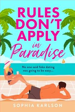 Rules Don't Apply in Paradise by Sophia Karlson