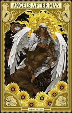 Angels After Man by Rafael Nicolás