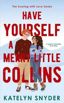 Have Yourself a Merry Little Collins by Katelyn Snyder