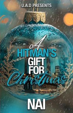 A Hitman's Gift For Christmas by Nai