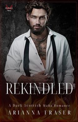 Rekindled by Arianna Fraser