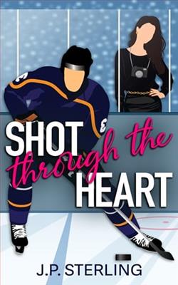 Shot Through the Heart by J.P. Sterling