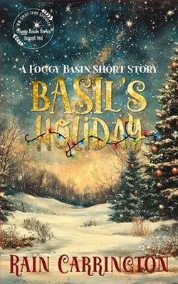 Basil's Holiday by Rain Carrington