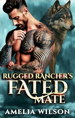 Rugged Rancher's Fated Mate by Amelia Wilson