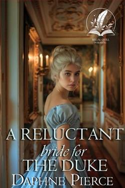A Reluctant Bride for the Duke by Daphne Pierce