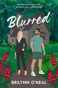 Blurred by Brilynn O'Neal