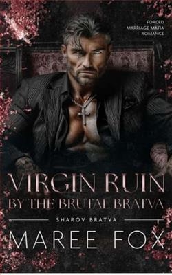 Virgin Ruin by the Brutal Bratva by Maree Fox