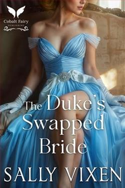 The Duke's Swapped Bride by Sally Vixen