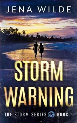 Storm Warning by Jena Wilde