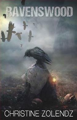 Ravenswood by Christine Zolendz