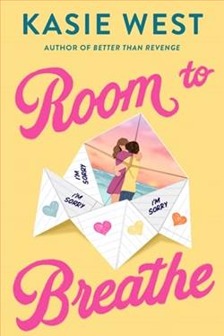 Room to Breathe by Kasie West