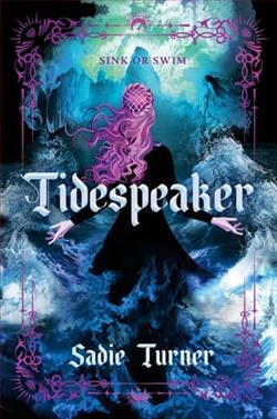 Tidespeaker by Sadie Turner