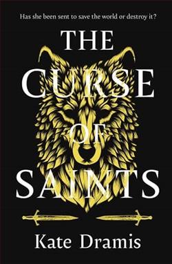 The Curse of Saints by Kate Dramis