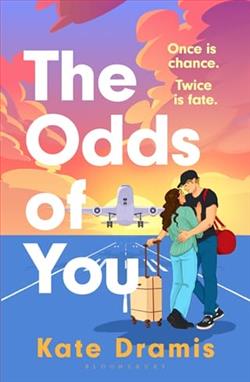The Odds of You by Kate Dramis