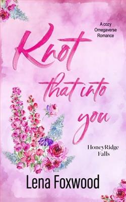Knot that into you by Lena Foxwood