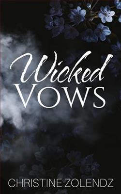 Wicked Vows by Christine Zolendz