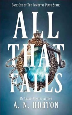 All That Falls by A.N. Horton
